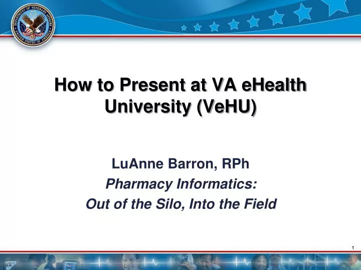 how to present at va ehealth university vehu