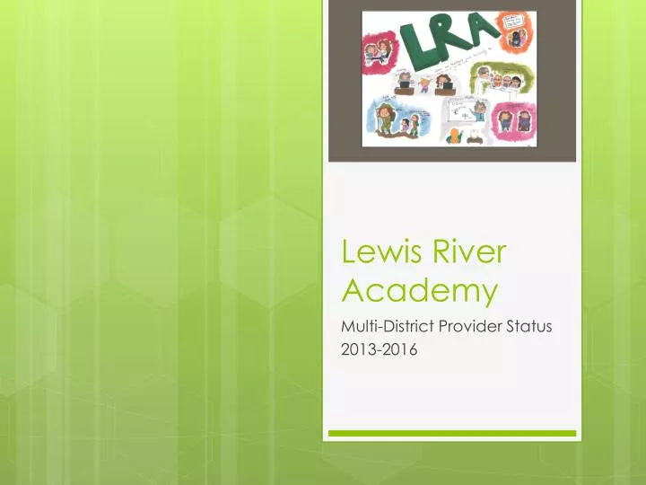 lewis river academy