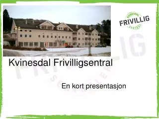 kvinesdal frivilligsentral