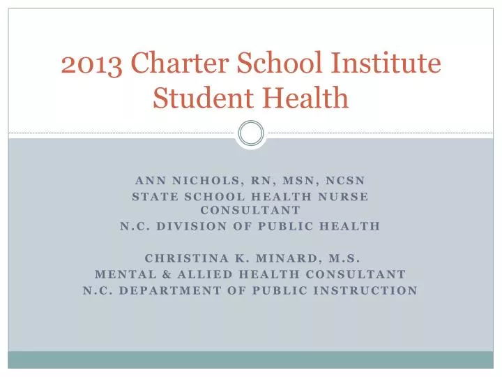 2013 charter school institute student health