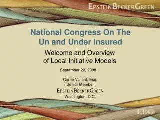 National Congress On The Un and Under Insured