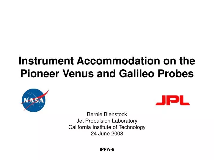 instrument accommodation on the pioneer venus and galileo probes