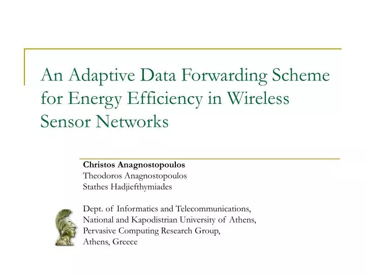 an adaptive data forwarding scheme for energy efficiency in wireless sensor networks
