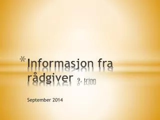 informasjon fra r dgiver 9 trinn