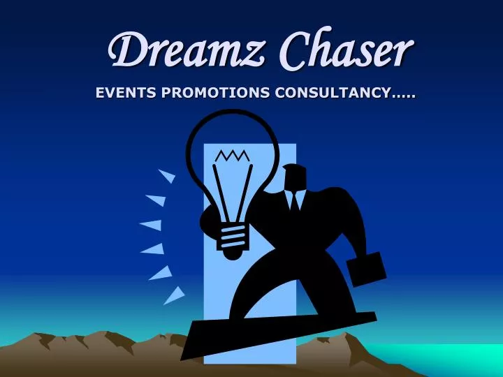 dreamz chaser events promotions consultancy
