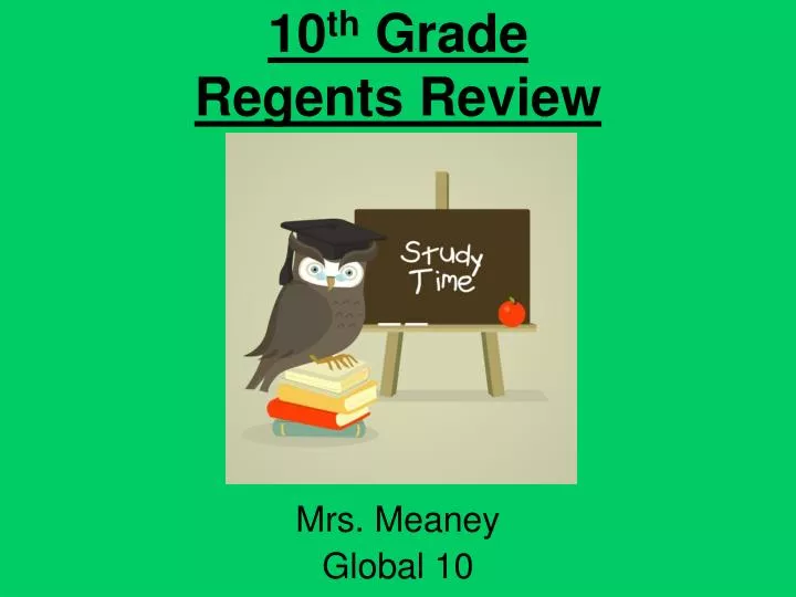 10 th grade regents review