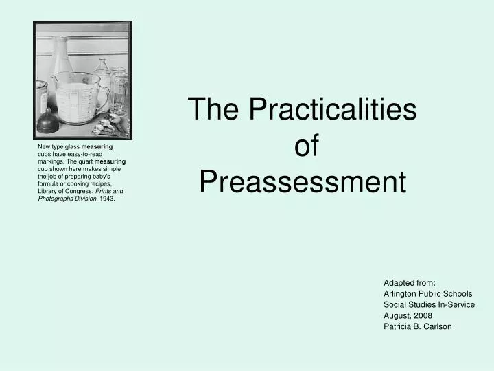 the practicalities of preassessment