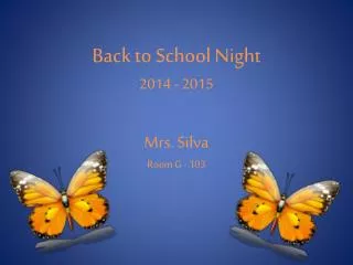Back to School Night 2014 - 2015