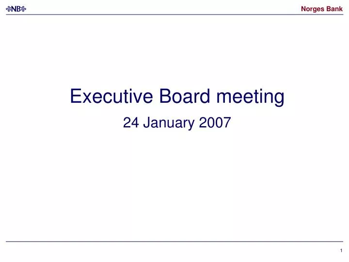 executive board meeting 24 january 2007