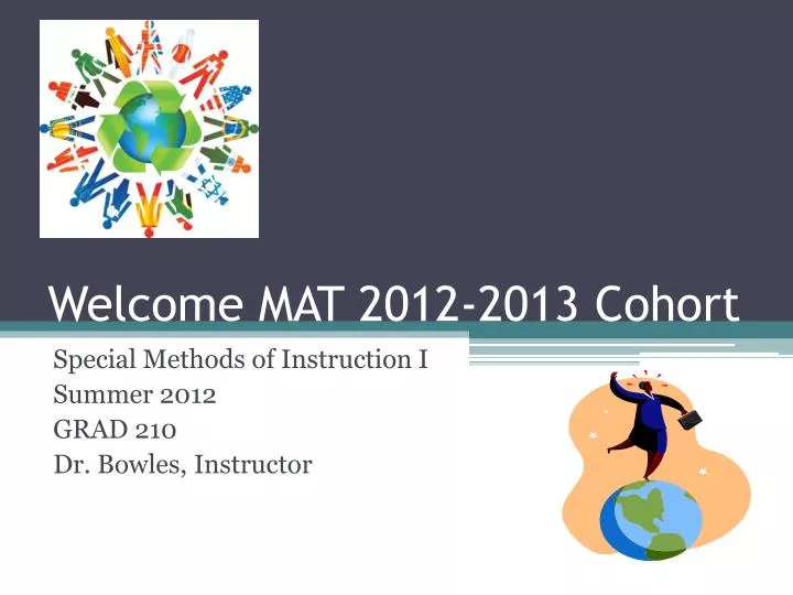 welcome mat 2012 2013 cohort