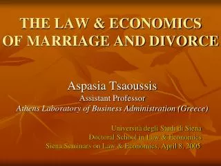 THE LAW &amp; ECONOMICS OF MARRIAGE AND DIVORCE