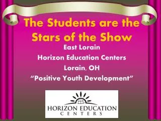 The Students are the Stars of the Show