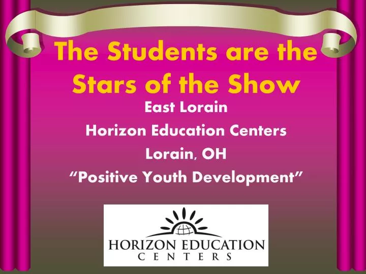 the students are the stars of the show