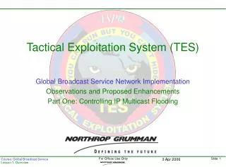 Global Broadcast Service Network Implementation Observations and Proposed Enhancements