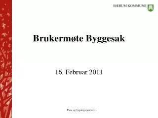 brukerm te byggesak