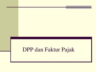 dpp dan faktur pajak