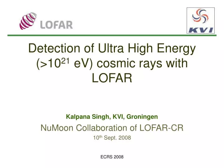 detection of ultra high energy 10 21 ev cosmic rays with lofar