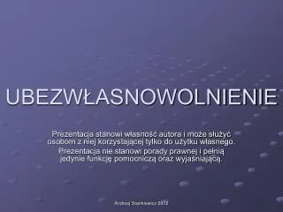 ubezw asnowolnienie