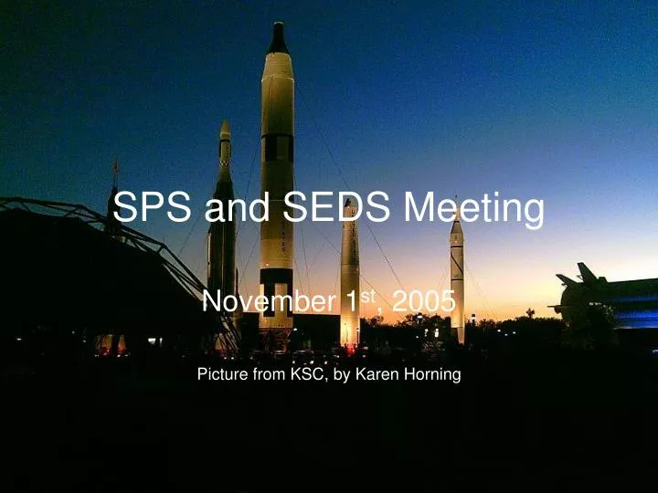 sps and seds meeting