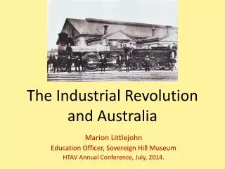 The Industrial Revolution and Australia