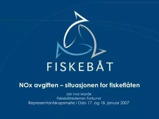 nox avgiften situasjonen for fiskefl ten