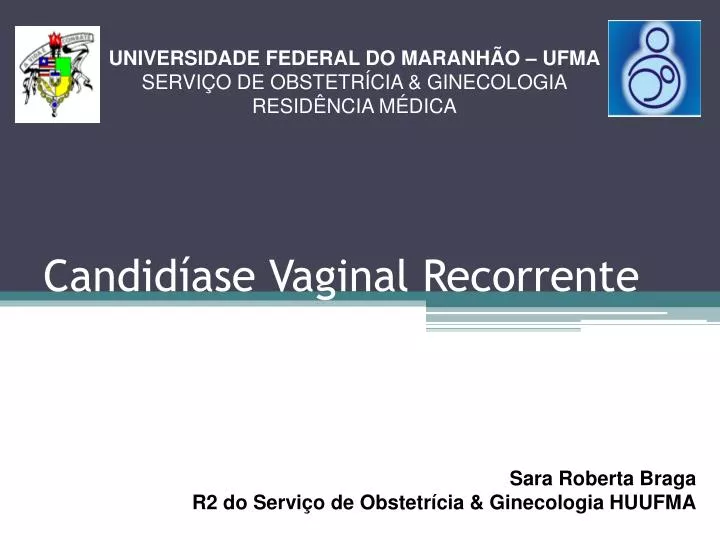 candid ase vaginal recorrente