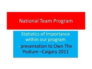 National Team Program
