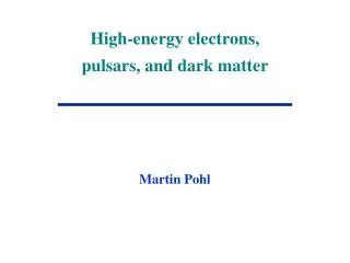 High-energy electrons, pulsars, and dark matter