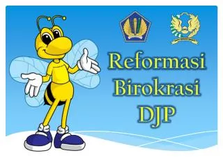 reformasi birokrasi djp