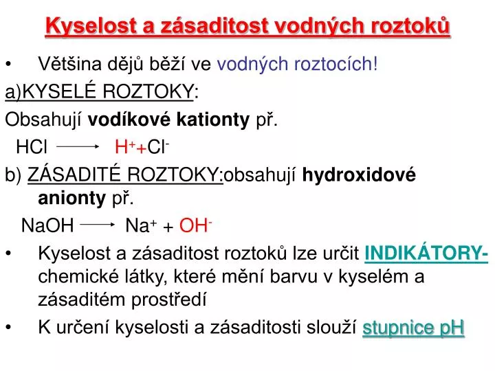 kyselost a z saditost vodn ch roztok