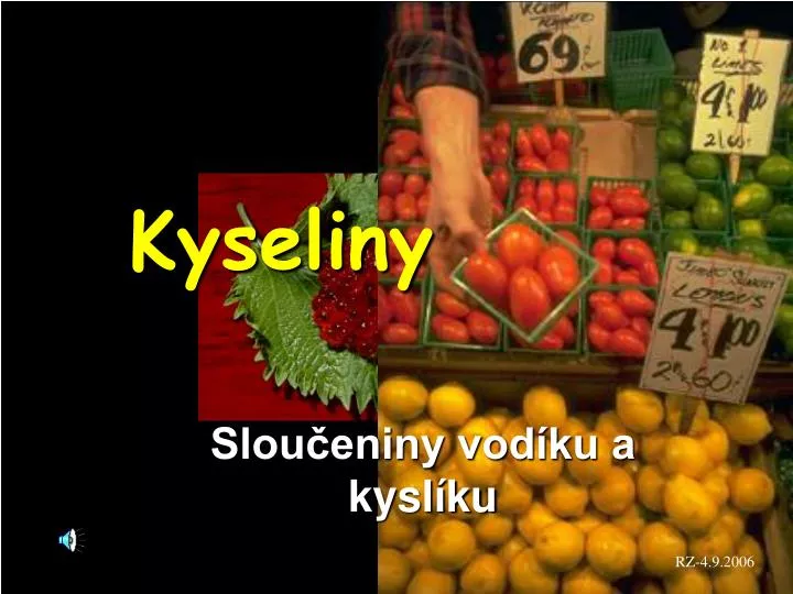 kyseliny