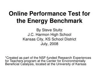 Online Performance Test for the Energy Benchmark