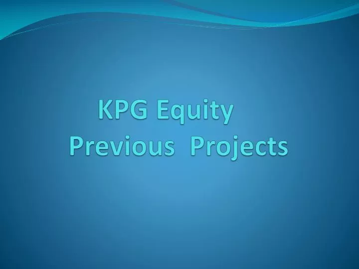 kpg equity previous projects