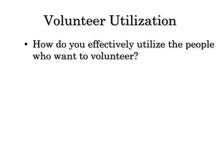 volunteer utilization