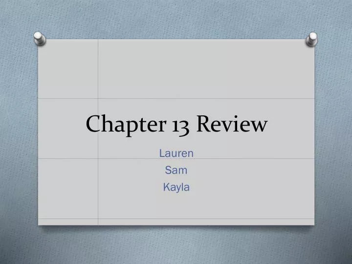 chapter 13 review
