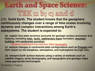 Earth and Space Science: TEK 11 b; c; and d