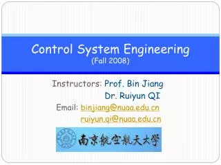 Control System Engineering (Fall 2008)
