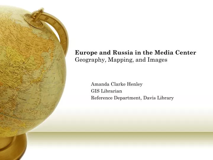 europe and russia in the media center geography mapping and images