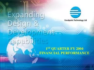 1 ST QUARTER FY 2004 FINANCIAL PERFORMANCE
