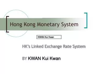 Hong Kong Monetary System