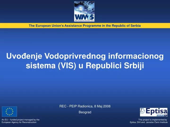uvo enje vodoprivrednog informacionog sistema vis u republici srbiji
