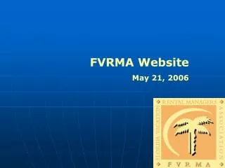 FVRMA Website May 21, 2006