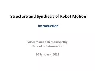 Structure and Synthesis of Robot Motion Introduction