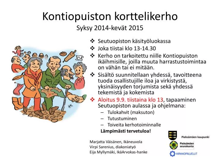 kontiopuiston korttelikerho syksy 2014 kev t 2015