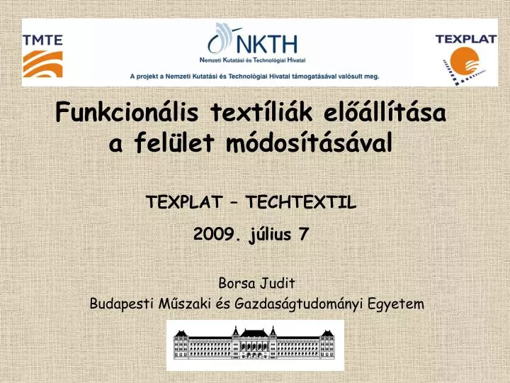 funkcion lis text li k el ll t sa a fel let m dos t s val texplat techtextil 2009 j lius 7