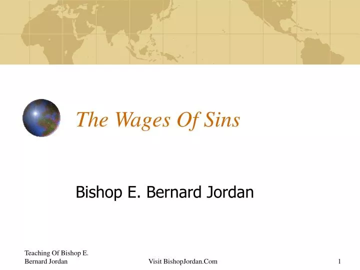 the wages of sins
