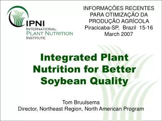 Integrated Plant Nutrition for Better Soybean Quality