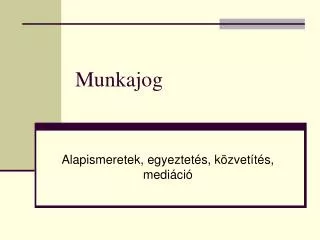 munkajog