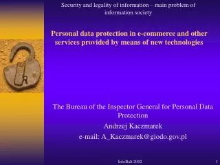 Personal data protection in e-commerce and other services provided by means of new technologies