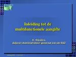Inleiding tot de multifunctionele aangifte - slide 1